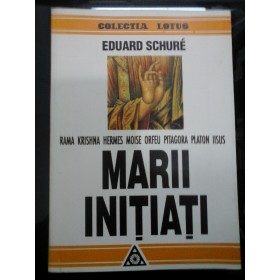 MARII  INITIATI -  EDUARD  SCHURE